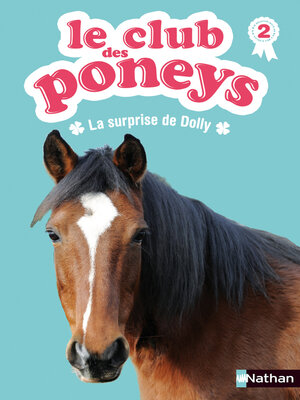 cover image of Le club des poneys--Tome 2